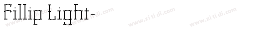 Fillip Light字体转换 Fillip Light字体转换